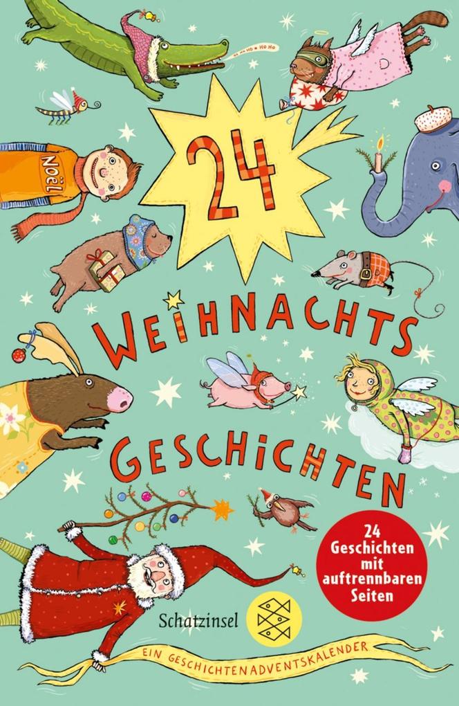 24 Weihnachtsgeschichten. Ein Geschichten-Adventskalender (Taschenbuch) - portofrei bei eBook.de