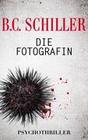 Die Fotografin - Psychothriller