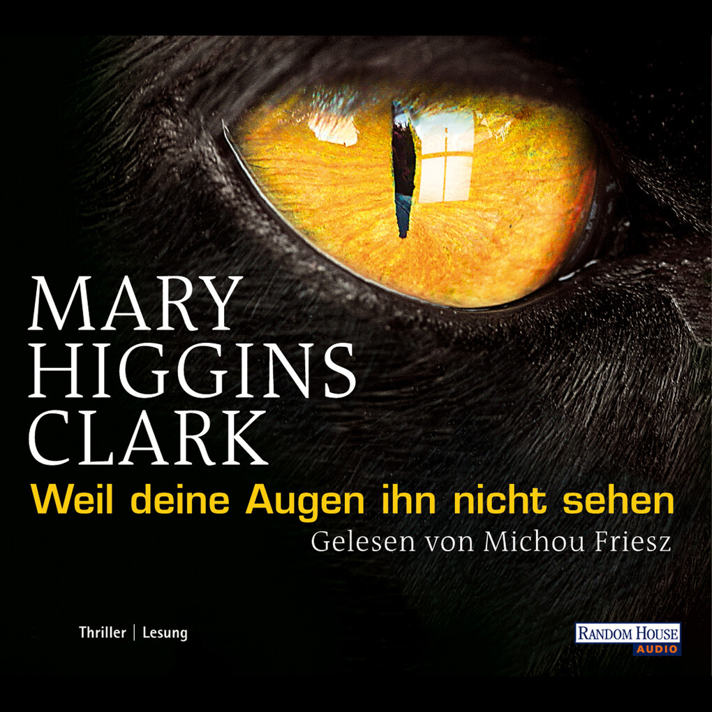 Mary Higgins Clark Weil deine Augen ihn nicht sehen (Hörbuch Download) bei eBook.de