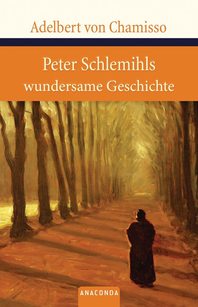Peter Schlemihls Wundersame Geschichte