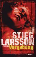 Stieg Larsson : Vergebung (eBook) - bei eBook.de