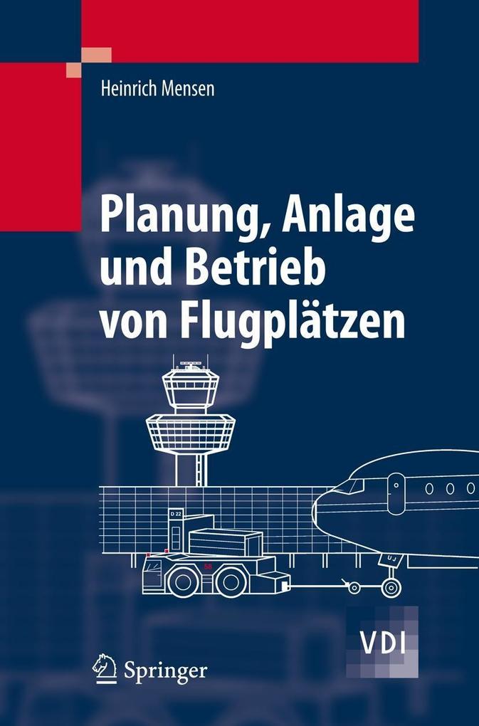Planung Anlage und Betrieb von Flugplätzen