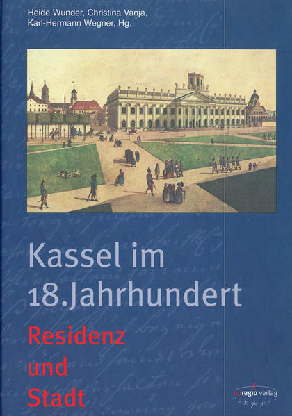 Kassel im 18. Jahrhundert
