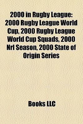 2000 in rugby league als Taschenbuch von - Books LLC, Reference Series