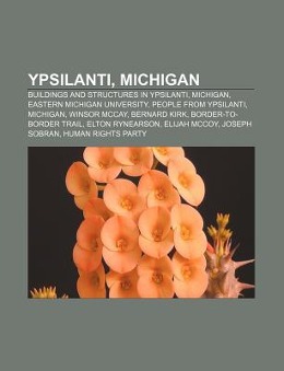 Ypsilanti, Michigan als Taschenbuch von - Books LLC, Reference Series