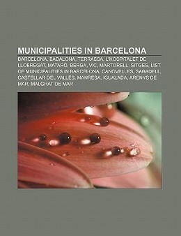 Municipalities in Barcelona als Taschenbuch von - Books LLC, Reference Series