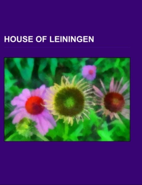 House of Leiningen als Taschenbuch von - Books LLC, Reference Series