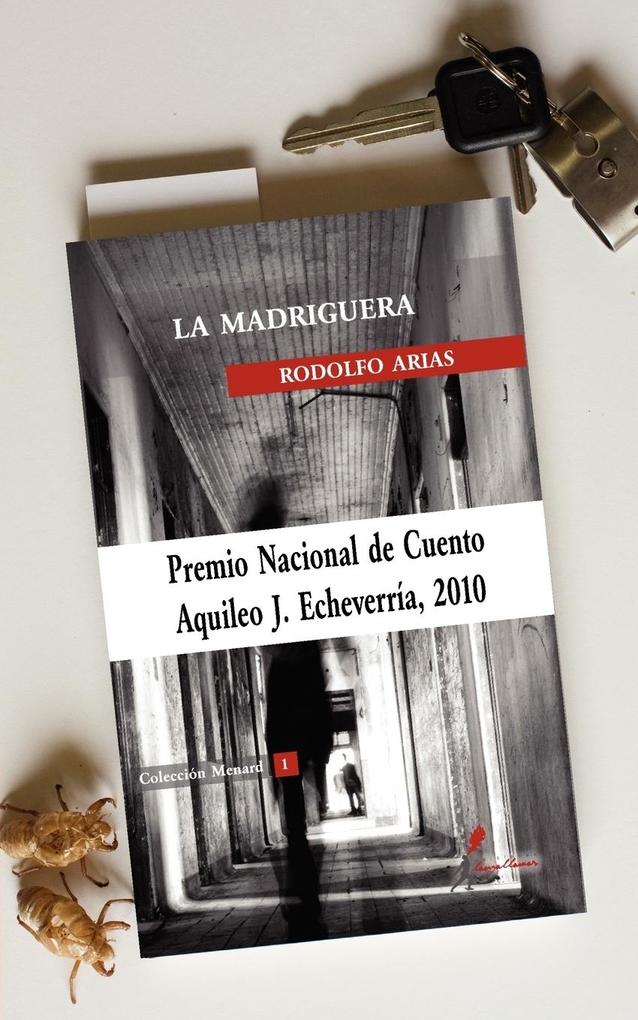 La Madriguera als Taschenbuch von Rodolfo Arias - Ediciones Lanzallamas