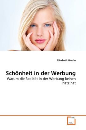 Schönheit in der Werbung als Buch von Elisabeth Herdin - VDM Verlag