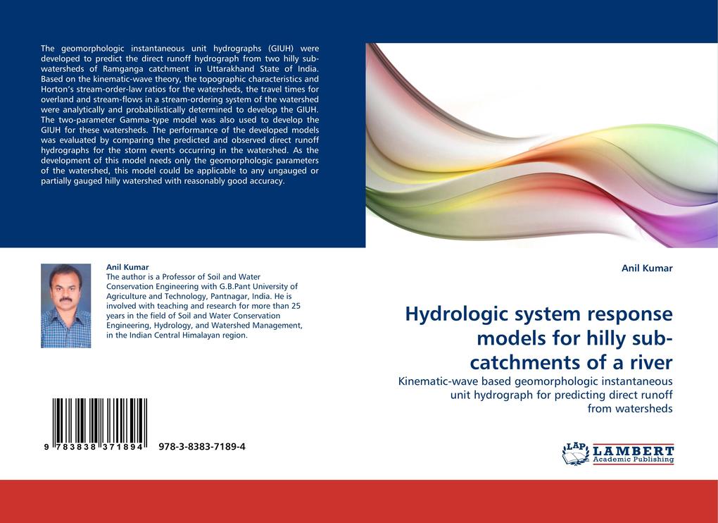 Hydrologic system response models for hilly sub-catchments of a river als Buch von Anil Kumar - LAP Lambert Acad. Publ.