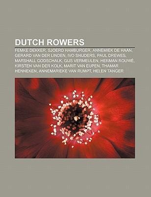 Dutch rowers als Taschenbuch von - Books LLC, Reference Series