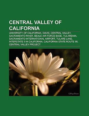 Central Valley of California als Taschenbuch von - Books LLC, Reference Series