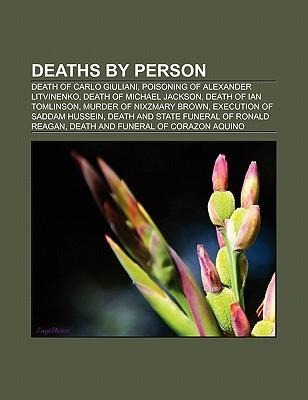 Deaths by person als Taschenbuch von - Books LLC, Reference Series