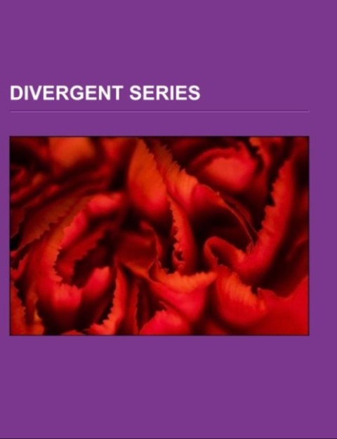 Divergent series als Taschenbuch von - Books LLC, Reference Series