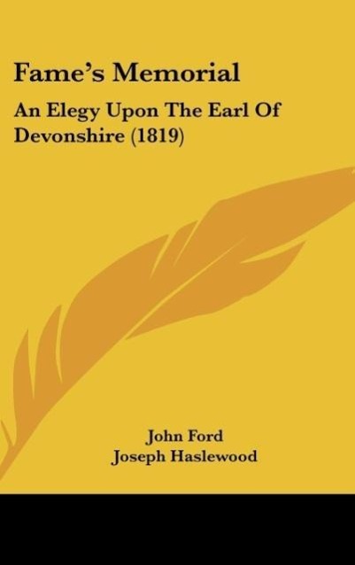 Fame´s Memorial als Buch von John Ford - Kessinger Publishing, LLC