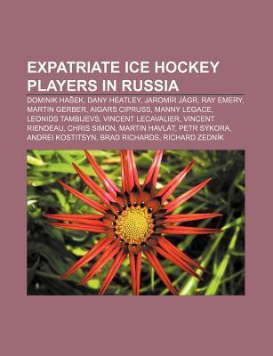 Expatriate ice hockey players in Russia als Taschenbuch von - Books LLC, Reference Series