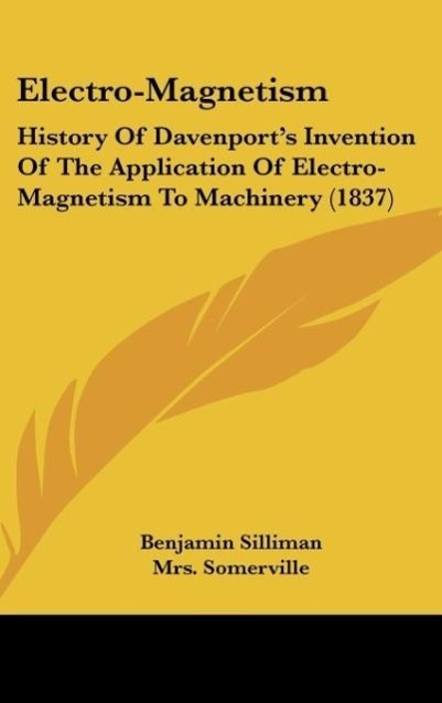 Electro-Magnetism als Buch von Benjamin Silliman - Kessinger Publishing, LLC