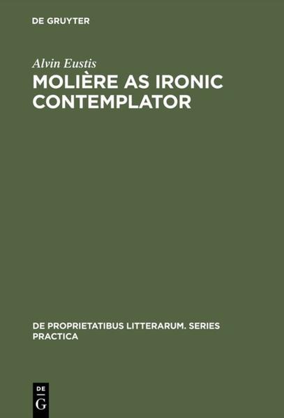 Molia]re as Ironic Contemplator