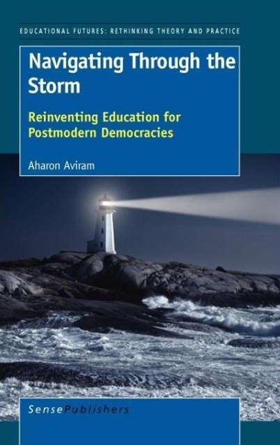 Navigating Through the Storm als Buch von Aharon Aviram - Sense Publishers