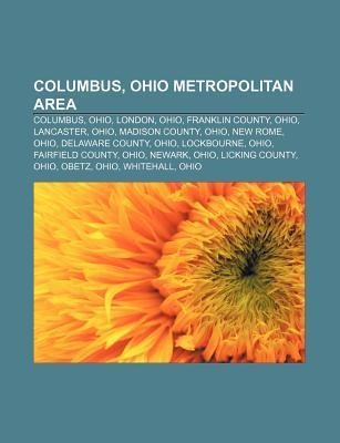Columbus, Ohio metropolitan area als Taschenbuch von - Books LLC, Reference Series
