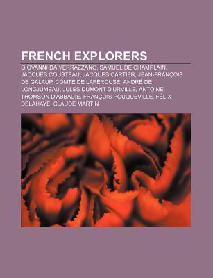 French explorers als Taschenbuch von - Books LLC, Reference Series
