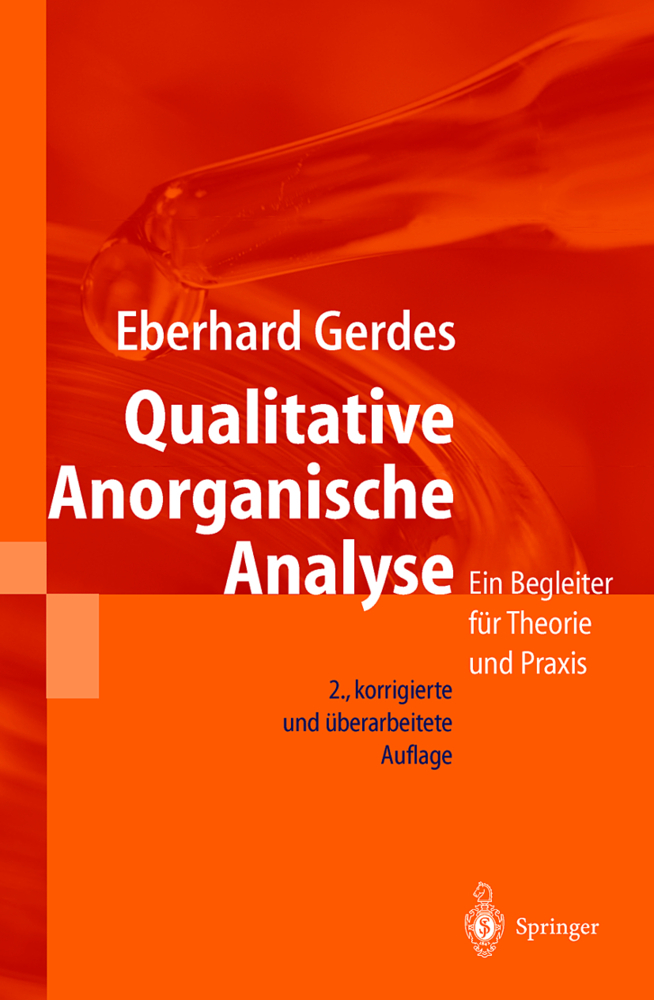 Qualitative Anorganische Analyse: Ein Begleiter für Theorie und Praxis Eberhard Gerdes Author