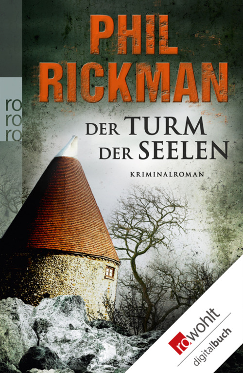 Der Turm der Seelen als eBook von Phil Rickman - Rowohlt E-Book