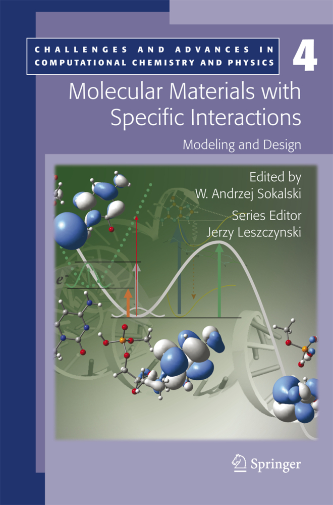 Molecular Materials with Specific Interactions - Modeling and Design als Buch von - Springer