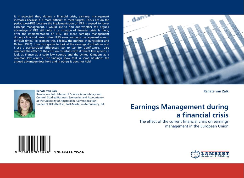 Earnings Management during a financial crisis als Buch von Renate van Zalk - LAP Lambert Acad. Publ.