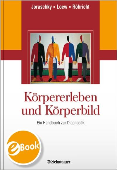 Körpererleben und Körperbild als eBook von - Schattauer GmbH, Verlag für Medizin und Naturwissenschaften