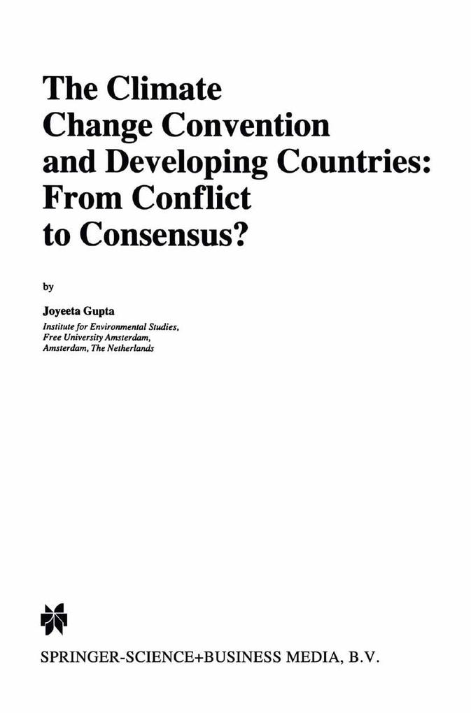 The Climate Change Convention and Developing Countries als Buch von Joyeeta Gupta - Springer