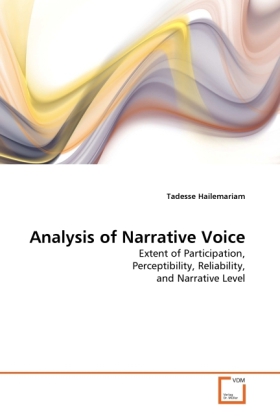 Analysis of Narrative Voice als Buch von Tadesse Hailemariam - VDM Verlag
