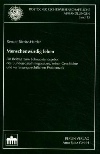 Menschenwürdig leben als Taschenbuch von Renate Bieritz-Harder - BWV Berliner-Wissenschaft