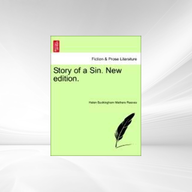Story of a Sin. New edition.