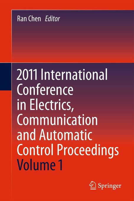 2011 International Conference in Electrics, Communication and Automatic Control Proceedings als Buch von - Springer-Verlag GmbH