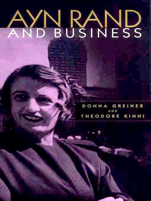 Ayn Rand and Business als eBook von Donna Greiner, Theodore B. Kinni - W. W. Norton