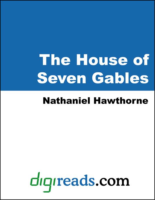 The House of the Seven Gables als eBook von Nathaniel Hawthorne - Neeland Media