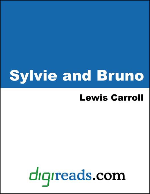 Sylvie and Bruno als eBook von Lewis Carroll - Neeland Media