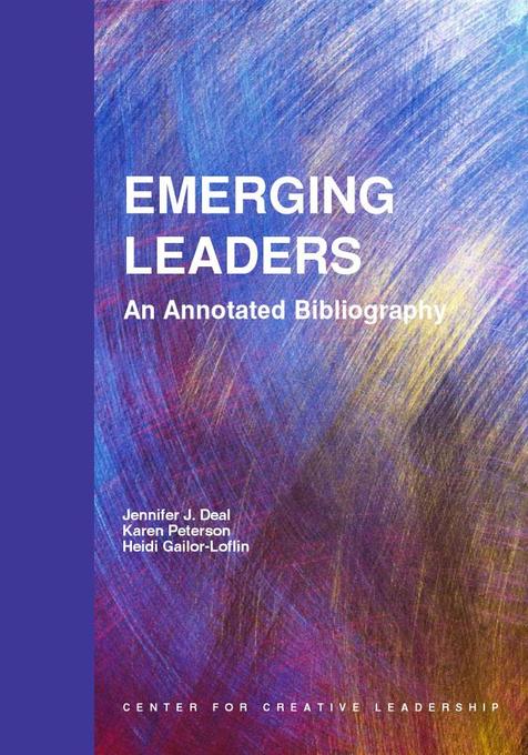 Emerging Leaders als eBook von Jennifer J. Deal, Karen Peterson, Heidi Gailor-Loflin - Center for Creative Leadership