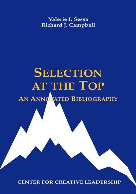 Selection at the Top als eBook von Valerie I. Sessa, Richard J. Campbell - Center for Creative Leadership
