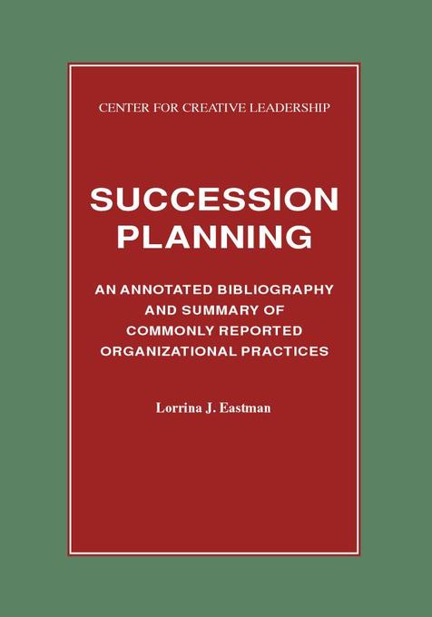 Succession Planning als eBook von Lorrina J. Eastman - Center for Creative Leadership