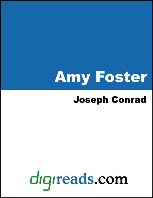 Amy Foster als eBook von Joseph Conrad - Neeland Media