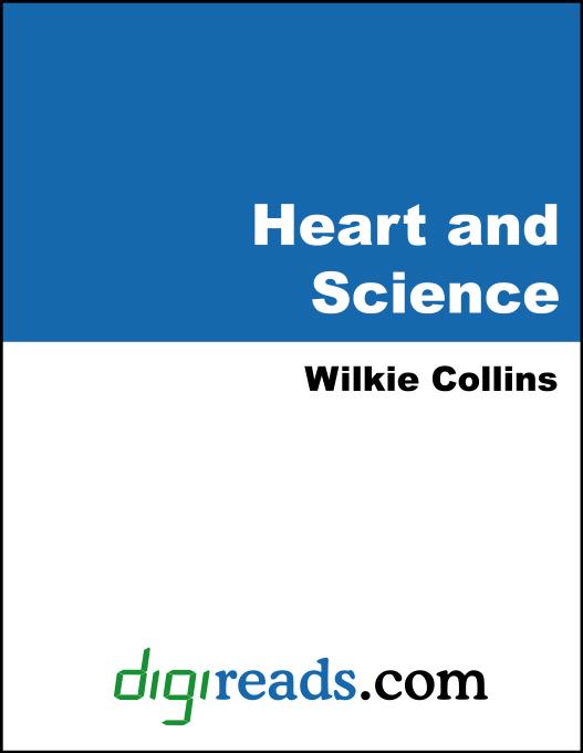Heart and Science als eBook von Wilkie Collins - Neeland Media