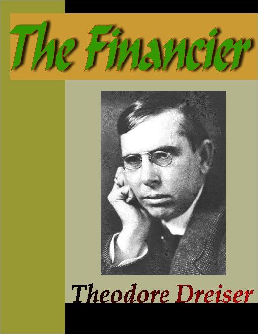 The Financier als eBook von Theodore Dreiser - NuVision Publications