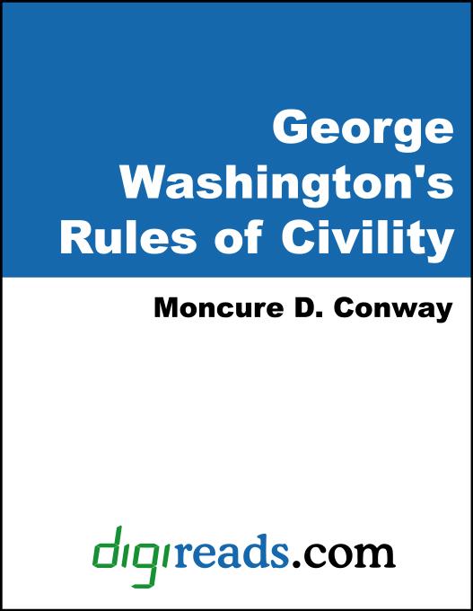 George Washington´s Rules of Civility als eBook von Moncure D. Conway - Neeland Media