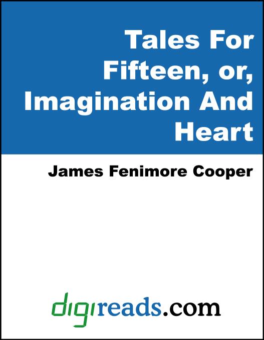 Tales For Fifteen als eBook von James Fenimore Cooper - Neeland Media