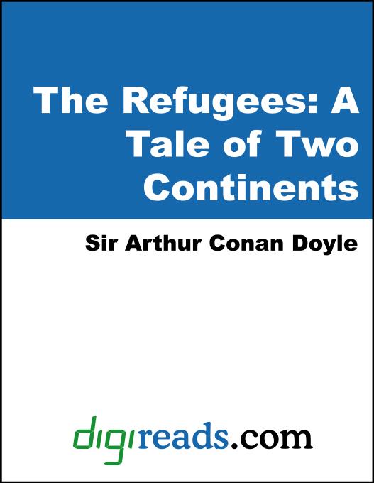 The Refugees als eBook von Arthur Conan Doyle - Neeland Media