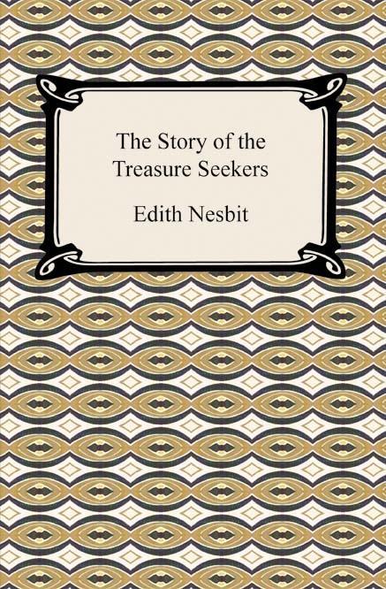 The Story of the Treasure Seekers als eBook von Edith Nesbit - Neeland Media LLC