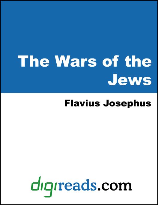 The Wars of the Jews als eBook von Flavius Josephus - Neeland Media