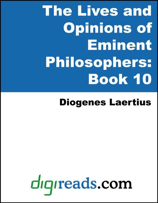 The Lives and Opinions of Eminent Philosophers als eBook von Diogenes Laertius - Neeland Media
